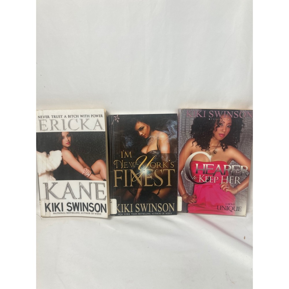 Kiki Swinson 3 Book Lot Urban Fiction Street Lit Ericka Cheaper to Keep Her